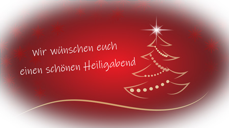 24. Dezember – Heiligabend