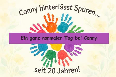Ein ganz normaler Tag bei Conny